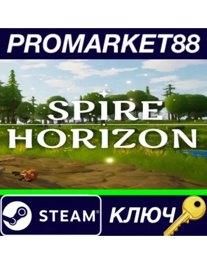 Spire Horizon Steam КЛЮЧ GLOBAL Spire Horizon Steam КЛЮЧ GLOBAL