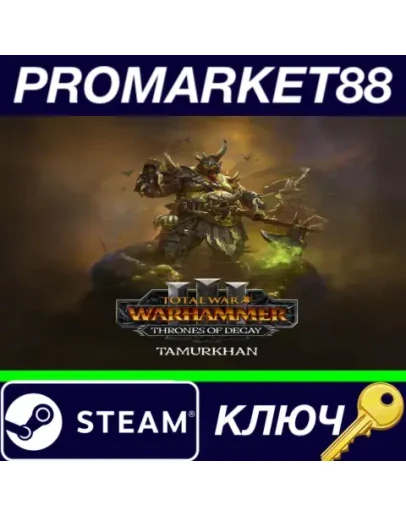 Total War: WARHAMMER III - Tamurkhan Thrones of Dec Total War: WARHAMMER III - Tamurkhan Thrones of Dec