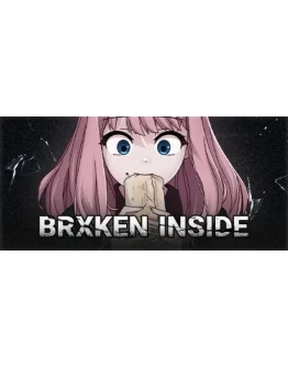 BRXKEN INSIDE АВТОДОСТАВКА STEAM РОССИЯ BRXKEN INSIDE АВТОДОСТАВКА STEAM РОССИЯ