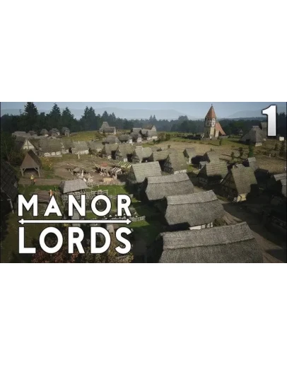 MANOR LORDS ONLINE STEAM Полный доступ +