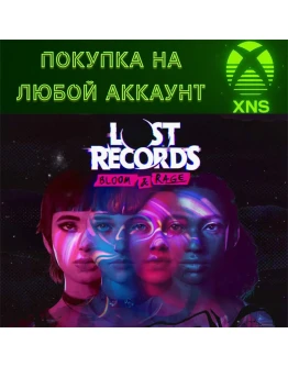 Lost Records: Bloom &amp Rage Xbox SeriesЛЮБОЙ АККАУНТ