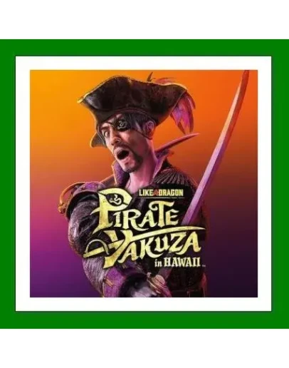 LIKE A DRAGON PIRATE YAKUZA IN HAWAII - STEAM + 35 ИГР - 0 КАРТЫ + АКЦИЯ LIKE A DRAGON PIRATE YAKUZA IN HAWAII - STEAM + 35 ИГР - 0 КАРТЫ + АКЦИЯ