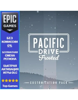 Pacific Drive: Frosted Customization Pack EPIC GAMES