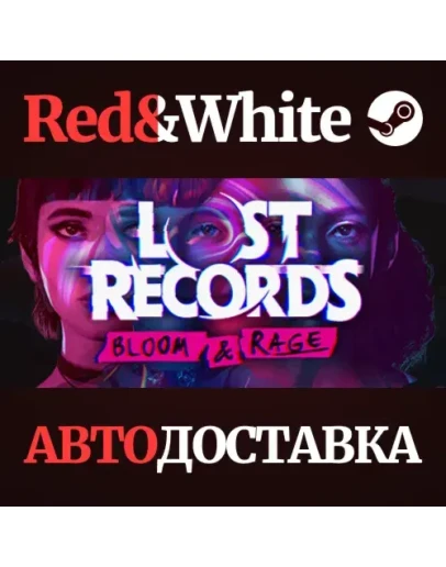 Lost Records: Bloom & Rage * STEAM RU*KZ*UA*СНГ Lost Records: Bloom & Rage * STEAM RU*KZ*UA*СНГ