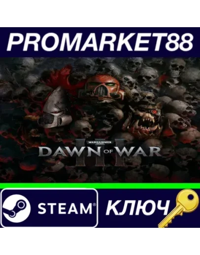 Warhammer 40,000: Dawn of War III EU Steam КЛЮЧ ЕВРО