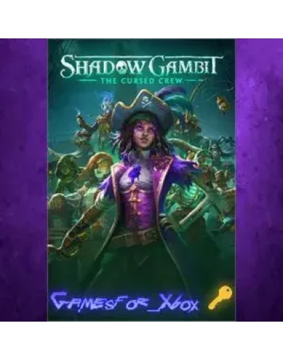 Shadow Gambit The Cursed Crew XBOX Ключ