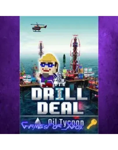 Drill Deal - Oil Tycoon XBOX Ключ