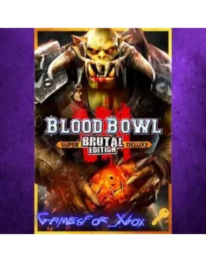 Blood Bowl 3 - Brutal Edition XBOX Ключ