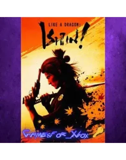 Like a Dragon Ishin! XBOX Ключ