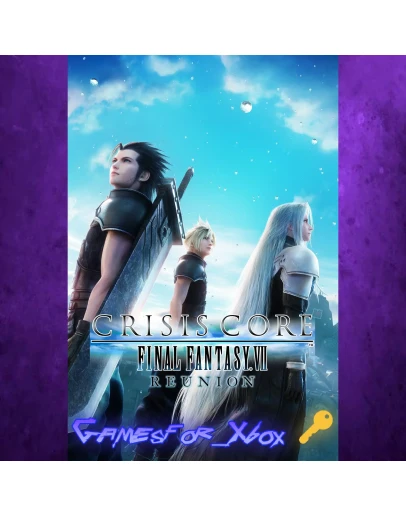 CRISIS CORE FINAL FANTASY VII REUNION XBOX Ключ