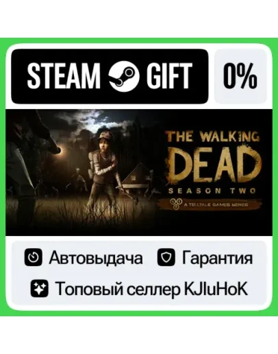 The Walking Dead: Season Two SSTEAMRUАВТОВЫДАЧА