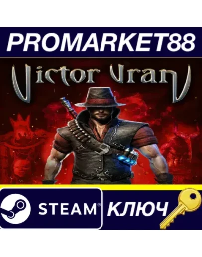 Victor Vran Steam КЛЮЧ GLOBAL Victor Vran Steam КЛЮЧ GLOBAL