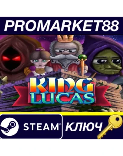King Lucas Steam КЛЮЧ GLOBAL King Lucas Steam КЛЮЧ GLOBAL
