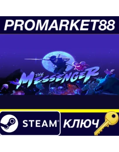 The Messenger Steam КЛЮЧ GLOBAL