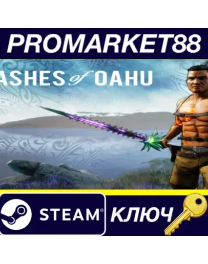 Ashes of Oahu Steam КЛЮЧ GLOBAL Ashes of Oahu Steam КЛЮЧ GLOBAL