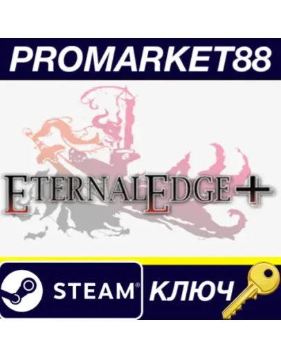 Eternal Edge + Steam КЛЮЧ GLOBAL