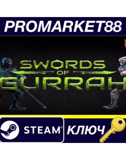 Swords of Gurrah Steam КЛЮЧ GLOBAL Swords of Gurrah Steam КЛЮЧ GLOBAL