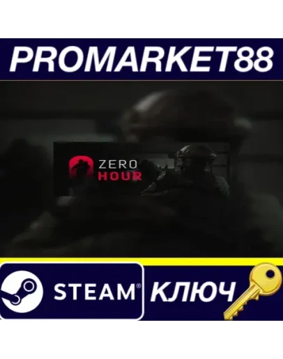 Zero Hour Steam КЛЮЧ GLOBAL Zero Hour Steam КЛЮЧ GLOBAL