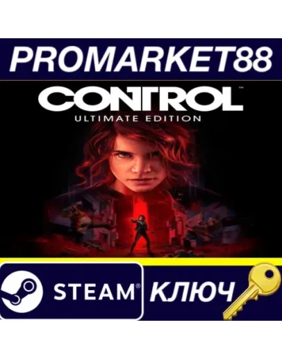 Control Ultimate Edition EU Steam КЛЮЧ ЕВРОПА