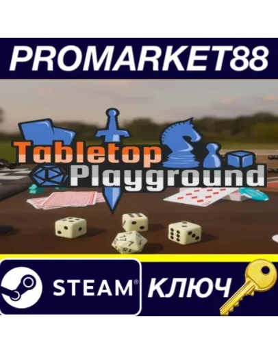 Tabletop Playground Steam КЛЮЧ GLOBAL Tabletop Playground Steam КЛЮЧ GLOBAL