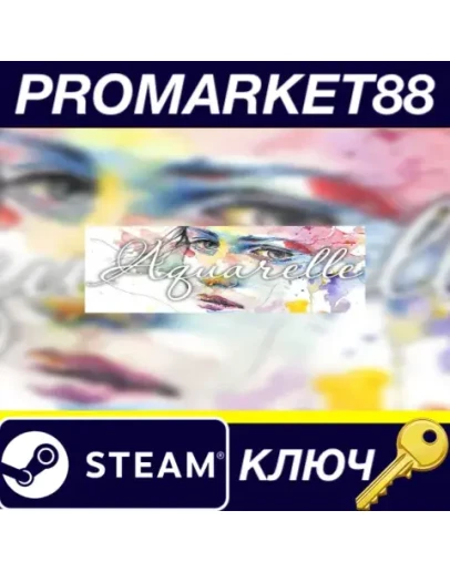 Aquarelle Steam КЛЮЧ GLOBAL Aquarelle Steam КЛЮЧ GLOBAL