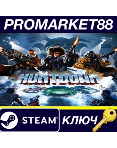 HUNTDOWN Steam КЛЮЧ GLOBAL