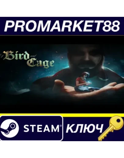 Of Bird and Cage Steam КЛЮЧ GLOBAL Of Bird and Cage Steam КЛЮЧ GLOBAL