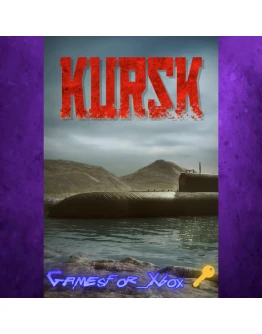 KURSK XBOX Ключ