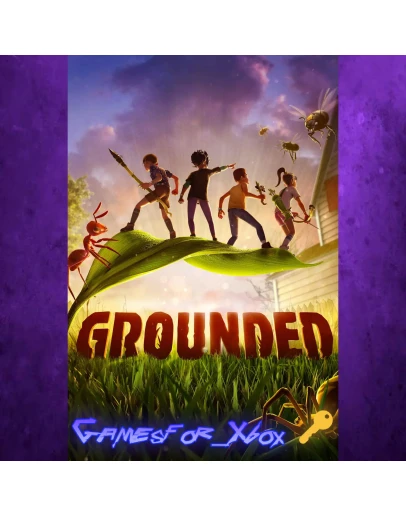 Grounded XBOX Ключ