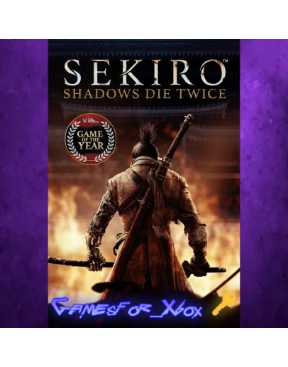 Sekiro Shadows Die Twice - GOTY Edition XBOX Ключ