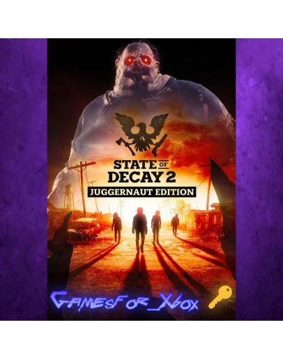 State of Decay 2 Juggernaut Edition XBOX Ключ