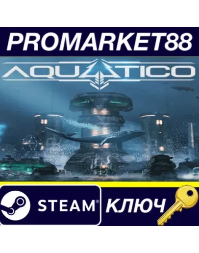 Aquatico EN Language Only Steam КЛЮЧ GLOBAL Aquatico EN Language Only Steam КЛЮЧ GLOBAL
