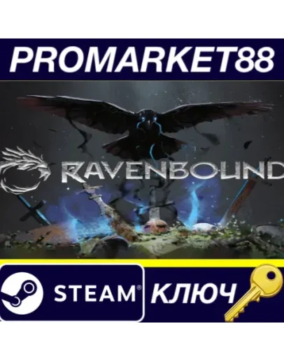 Ravenbound Steam КЛЮЧ GLOBAL