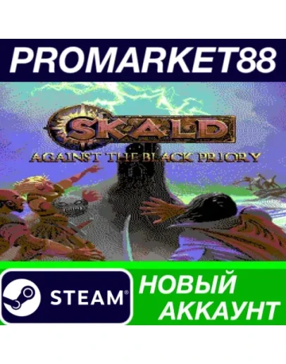 SKALD: Against the Black Priory Steam АККАУНТ +ПОЧТА SKALD: Against the Black Priory Steam АККАУНТ +ПОЧТА