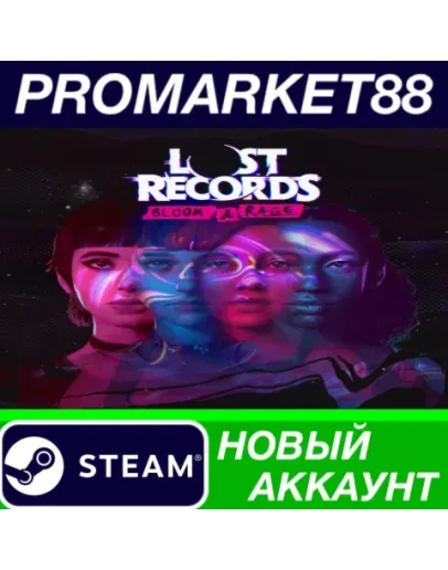 Lost Records: Bloom &amp Rage Steam АККАУНТ +ПОЧТА