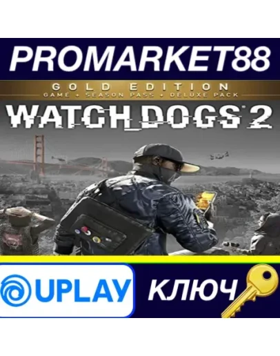 Watch Dogs 2 Gold Edition EU Ubisoft Connect КЛЮЧ