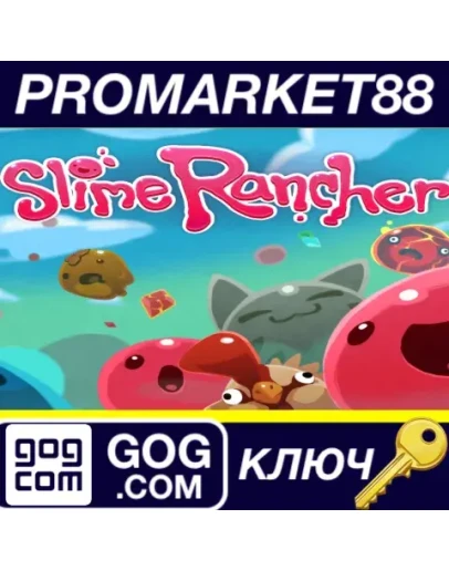 Slime Rancher GOG КЛЮЧ GLOBAL Slime Rancher GOG КЛЮЧ GLOBAL