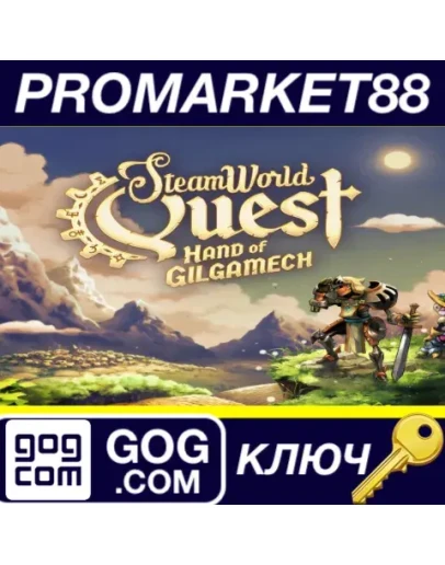 SteamWorld Quest: Hand of Gilgamech GOG КЛЮЧ GLOBAL