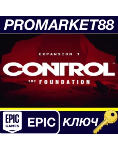 Control - The Foundation: Expansion 1 DLC Epic Games Control - The Foundation: Expansion 1 DLC Epic Games
