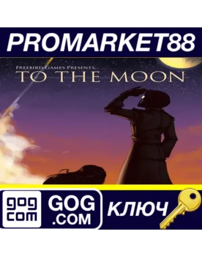 To the Moon GOG КЛЮЧ GLOBAL