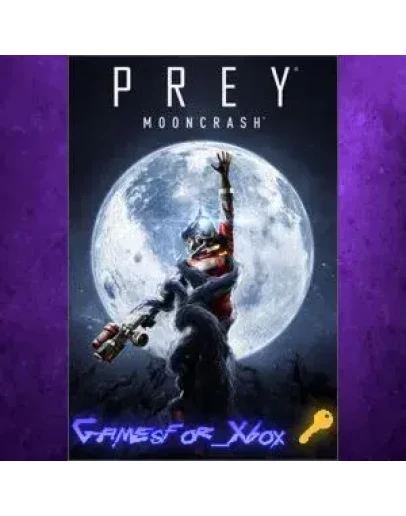 Prey Mooncrash XBOX DLC Ключ