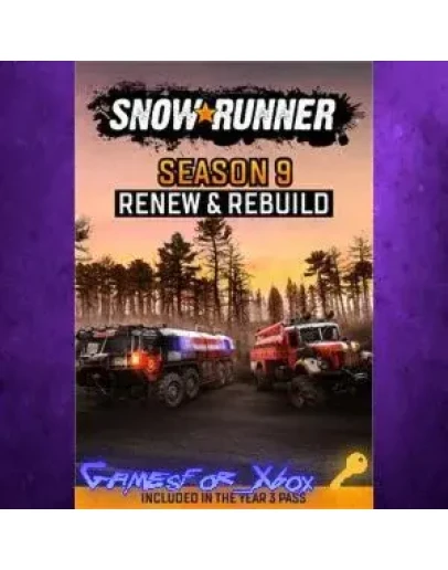 SnowRunner - Season 9 Renew &amp Rebuild XBOX DLC Ключ