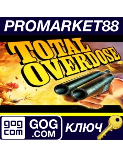 Total Overdose: A Gunslinger's Tale in Mexico GOG КЛЮ