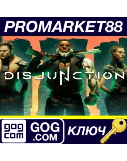 Disjunction GOG КЛЮЧ GLOBAL Disjunction GOG КЛЮЧ GLOBAL