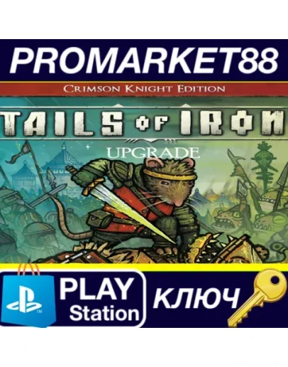 Tails of Iron - Crimson Knight Edition Upgrade DLC EU Tails of Iron - Crimson Knight Edition Upgrade DLC EU