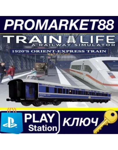 Train Life - 1920'S Orient-Express Train DLC EU PS4 К Train Life - 1920'S Orient-Express Train DLC EU PS4 К