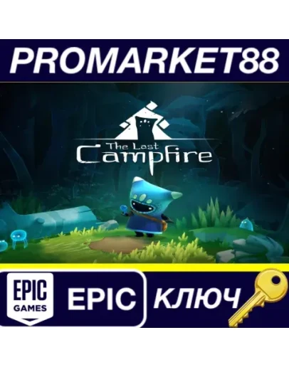 The Last Campfire Epic Games КЛЮЧ GLOBAL