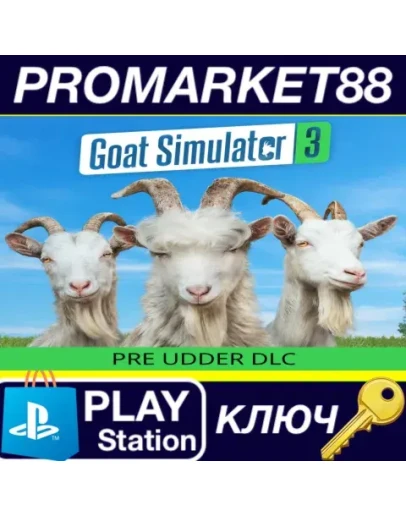 Goat Simulator 3 - Pre Udder DLC EU (without DE) PS4