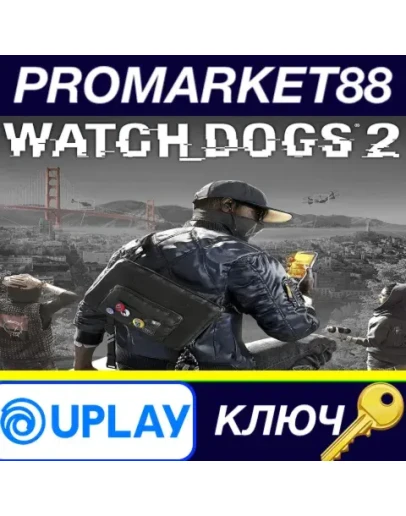Watch Dogs 2 NA Ubisoft Connect КЛЮЧ США Watch Dogs 2 NA Ubisoft Connect КЛЮЧ США