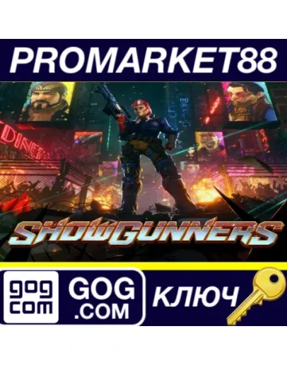Showgunners GOG КЛЮЧ GLOBAL